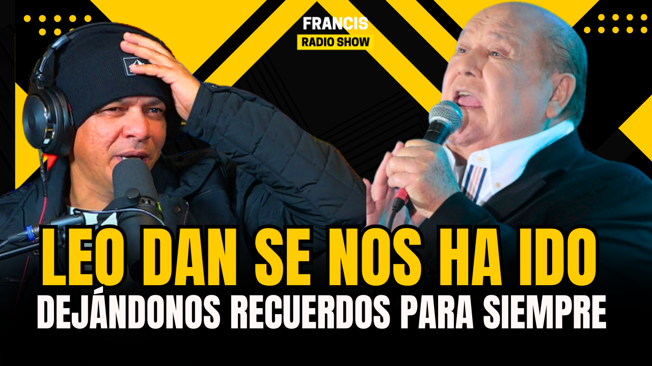 LO ÚLTIMO: LEO DAN A DEJADO ESTA TIERRA
